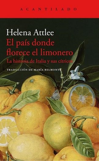 PAÍS DONDE FLORECE EL LIMONERO, EL | 9788416748402 | ATTLEE, HELEN | Llibreria Drac - Librería de Olot | Comprar libros en catalán y castellano online