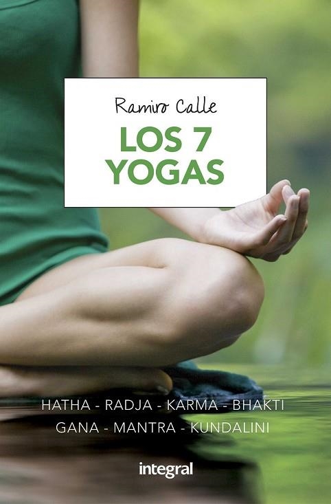 7 YOGAS, LOS | 9788491180685 | CALLE, RAMIRO | Llibreria Drac - Librería de Olot | Comprar libros en catalán y castellano online
