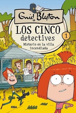 MISTERIO EN LA VILLA INCENDIADA (LOS CINCO DETECTIVES Nº1) | 9788427207790 | BLYTON, ENID | Llibreria Drac - Librería de Olot | Comprar libros en catalán y castellano online