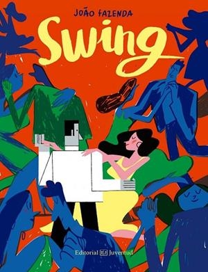 SWING | 9788426142344 | FAZENDA, JOAO | Llibreria Drac - Llibreria d'Olot | Comprar llibres en català i castellà online