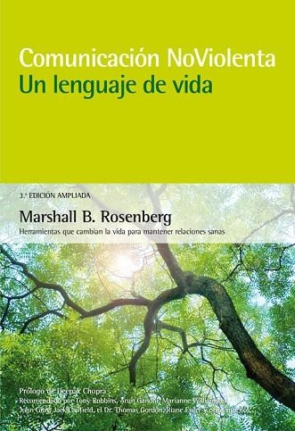 COMUNICACIÓN NO VIOLENTA. UN LENGUAJE DE VIDA. 3ª EDICIÓN AMPLIADA | 9788415053668 | ROSENBERG, MARSHALL | Llibreria Drac - Librería de Olot | Comprar libros en catalán y castellano online