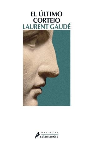 ULTIMO CORTEJO, EL | 9788498385373 | GAUDE, LAURENT | Llibreria Drac - Librería de Olot | Comprar libros en catalán y castellano online