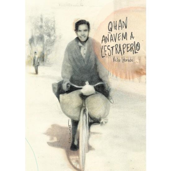 QUAN ANÀVEM A L'ESTRAPERLO | 9788416394500 | GÓMEZ LABRADO, VÍCTOR | Llibreria Drac - Librería de Olot | Comprar libros en catalán y castellano online