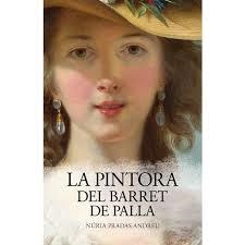 PINTORA DEL BARRET DE PALLA, LA | 9788416547579 | PRADAS, NURIA | Llibreria Drac - Librería de Olot | Comprar libros en catalán y castellano online