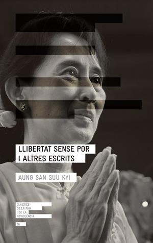 LLIBERTAT SENSE POR I ALTRES ESCRITS | 9788415695332 | SAN SUU KYI, AUNG | Llibreria Drac - Librería de Olot | Comprar libros en catalán y castellano online