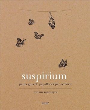 SUSPIRIUM | 9788416497737 | SUGRANYES COCA, MIRIAM | Llibreria Drac - Llibreria d'Olot | Comprar llibres en català i castellà online