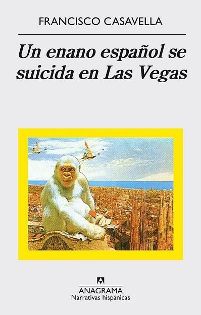 ENANO ESPAÑOL SE SUICIDA EN LAS VEGAS, UN | 9788433998347 | CASAVELLA, FRANCISCO | Llibreria Drac - Librería de Olot | Comprar libros en catalán y castellano online