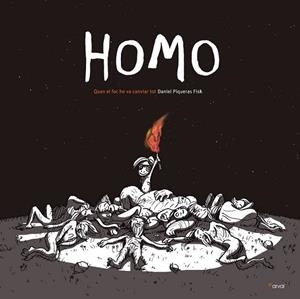 HOMO | 9788494678424 | PIQUERAS FISK, DANIEL | Llibreria Drac - Librería de Olot | Comprar libros en catalán y castellano online