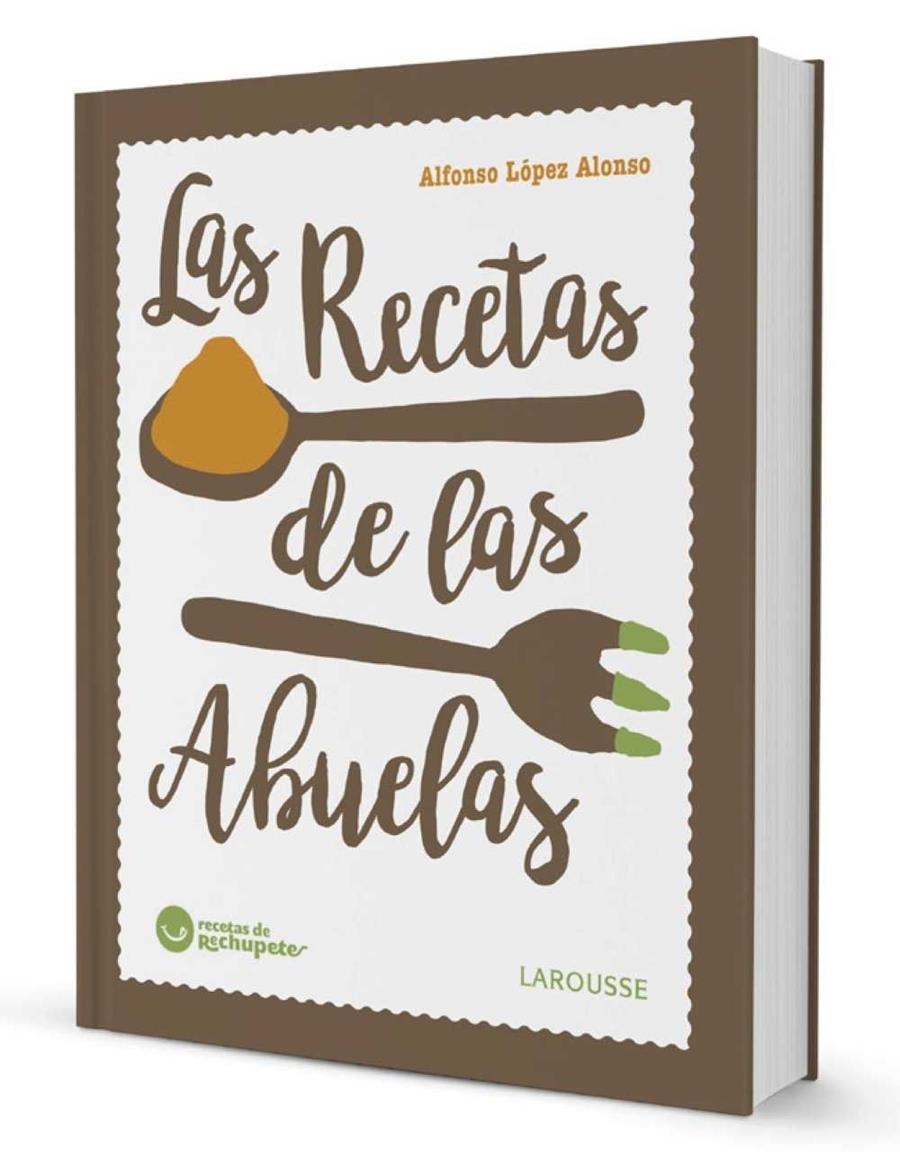 RECETAS DE LAS ABUELAS, LAS | 9788416984084 | LÓPEZ ALONSO, ALFONSO | Llibreria Drac - Librería de Olot | Comprar libros en catalán y castellano online