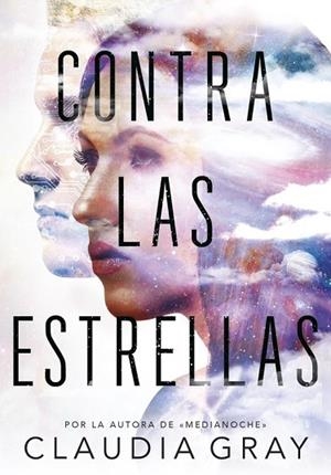 CONTRA LAS ESTRELLAS | 9788490437766 | GRAY, CLAUDIA | Llibreria Drac - Llibreria d'Olot | Comprar llibres en català i castellà online