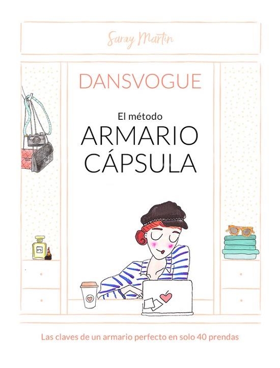MÉTODO ARMARIO CÁPSULA, EL | 9788490437810 | MARTIN, SARAY | Llibreria Drac - Librería de Olot | Comprar libros en catalán y castellano online