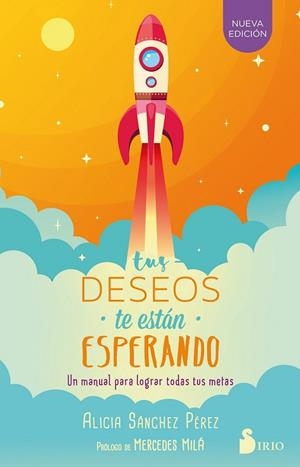 TUS DESEOS TE ESTAN ESPERANDO | 9788417030186 | SÁNCHEZ, ALICIA | Llibreria Drac - Librería de Olot | Comprar libros en catalán y castellano online