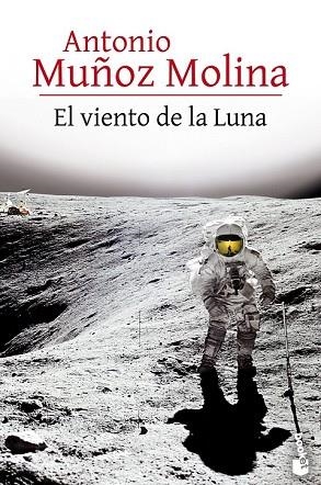 VIENTO DE LA LUNA, EL | 9788432232336 | MUÑOZ MOLINA, ANTONIO  | Llibreria Drac - Librería de Olot | Comprar libros en catalán y castellano online