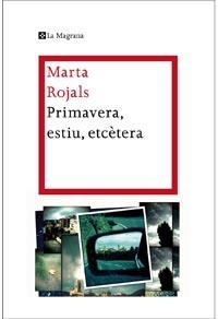 PRIMAVERA ESTIU ETCETERA | 9788482649665 | ROJALS, MARTA | Llibreria Drac - Llibreria d'Olot | Comprar llibres en català i castellà online