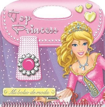 MI BOLSO DE MODA. TOP PRINCESS | 9788467738681 | VV.AA. | Llibreria Drac - Llibreria d'Olot | Comprar llibres en català i castellà online