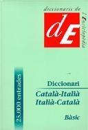 DICCIONARI BASIC CATALÀ-ITALIÀ / ITALIÀ-CATALÀ | 9788441224490 | AA.DD. | Llibreria Drac - Librería de Olot | Comprar libros en catalán y castellano online