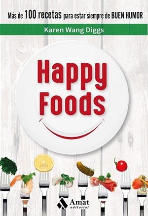 HAPPY FOODS | 9788497359269 | WANG DIGGS, KAREN | Llibreria Drac - Librería de Olot | Comprar libros en catalán y castellano online