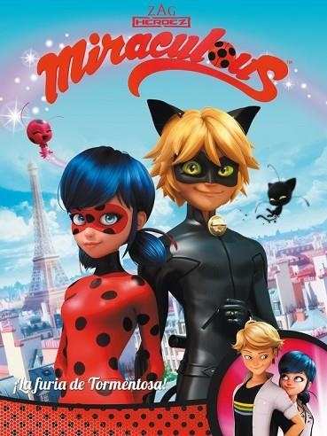 FURIA DE TORMENTOSA!, LA  (MIRACULOUS CAST) | 9788448848439 | DD.AA. | Llibreria Drac - Llibreria d'Olot | Comprar llibres en català i castellà online