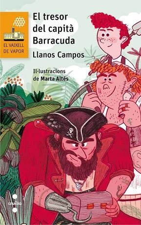TRESOR DEL CAPITA BARRACUDA, EL | 9788466142144 | CAMPOS, LLANOS | Llibreria Drac - Librería de Olot | Comprar libros en catalán y castellano online