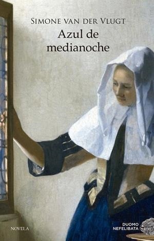 AZUL DE MEDIANOCHE | 9788416634385 | VAN DER VLUGT, SIMONE | Llibreria Drac - Llibreria d'Olot | Comprar llibres en català i castellà online