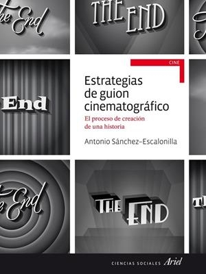 ESTRATEGIAS DE GUION CINEMATOGRÁFICO | 9788434414785 | SÁNCHEZ-ESCALONILLA, ANTONIO | Llibreria Drac - Llibreria d'Olot | Comprar llibres en català i castellà online