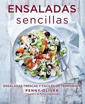 ENSALADAS SENCILLAS | 9788466661553 | OLIVER, PENNY | Llibreria Drac - Librería de Olot | Comprar libros en catalán y castellano online