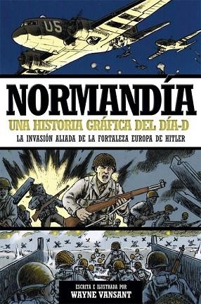 NORMANDÍA | 9788490608531 | VANSANT, WAYNE | Llibreria Drac - Llibreria d'Olot | Comprar llibres en català i castellà online