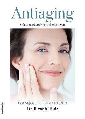 ANTIAGING | 9788416700585 | RUIZ, RICARDO | Llibreria Drac - Llibreria d'Olot | Comprar llibres en català i castellà online