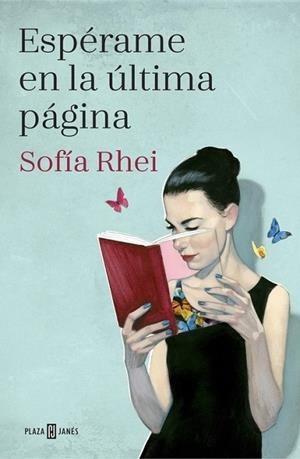ESPÉRAME EN LA ÚLTIMA PÁGINA | 9788401018855 | RHEI, SOFIA | Llibreria Drac - Librería de Olot | Comprar libros en catalán y castellano online