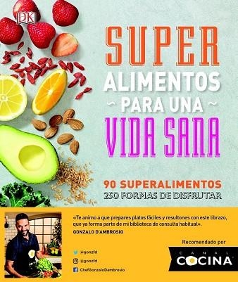 SÚPER ALIMENTOS PARA UNA VIDA SANA | 9780241307595 | AA.DD. | Llibreria Drac - Librería de Olot | Comprar libros en catalán y castellano online