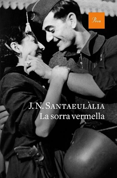 SORRA VERMELLA, LA | 9788475886756 | SANTAEULÀLIA, J.N. | Llibreria Drac - Librería de Olot | Comprar libros en catalán y castellano online