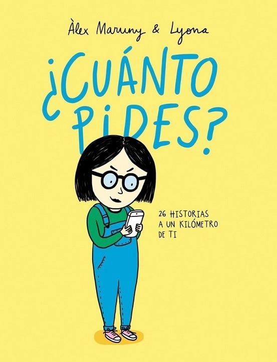 CUÁNTO PIDES? | 9788416670284 | MARUNY, ÀLEX | Llibreria Drac - Librería de Olot | Comprar libros en catalán y castellano online