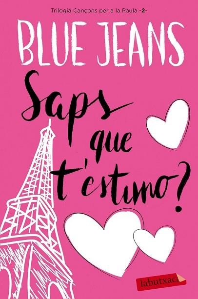 SAPS QUE T'ESTIMO? | 9788416600915 | BLUE JEANS | Llibreria Drac - Librería de Olot | Comprar libros en catalán y castellano online
