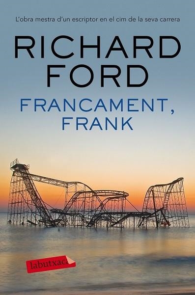 FRANCAMENT, FRANK | 9788416600878 | FORD, RICHARD | Llibreria Drac - Llibreria d'Olot | Comprar llibres en català i castellà online