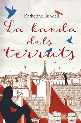 BANDA DELS TERRATS, LA | 9788491372707 | RUNDELL, KATHERINE | Llibreria Drac - Librería de Olot | Comprar libros en catalán y castellano online