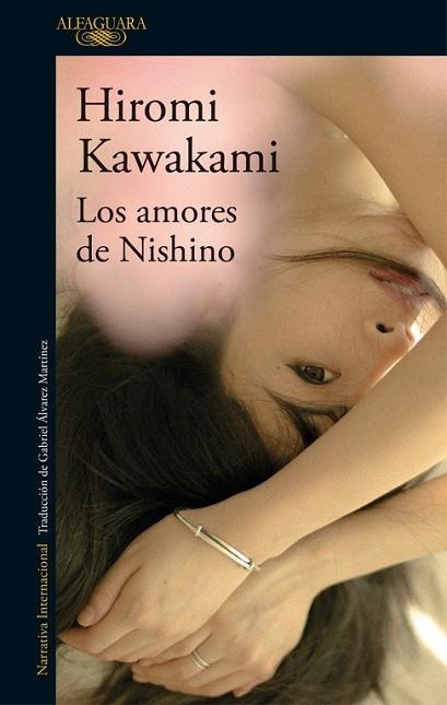 AMORES DE NISHINO, LOS | 9788420423890 | KAWAKAMI, HIROMI | Llibreria Drac - Librería de Olot | Comprar libros en catalán y castellano online