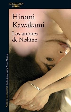 AMORES DE NISHINO, LOS | 9788420423890 | KAWAKAMI, HIROMI | Llibreria Drac - Llibreria d'Olot | Comprar llibres en català i castellà online