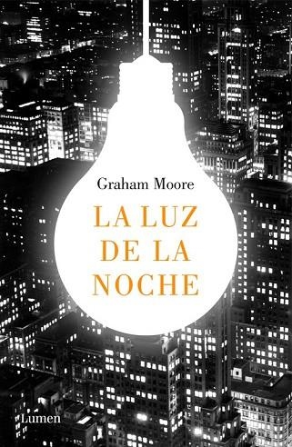 LUZ DE LA NOCHE, LA | 9788426404367 | MOORE, GRAHAM | Llibreria Drac - Librería de Olot | Comprar libros en catalán y castellano online