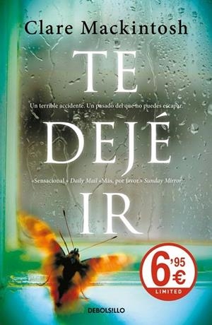 TE DEJÉ IR | 9788466340892 | MACKINTOSH, CLARE | Llibreria Drac - Librería de Olot | Comprar libros en catalán y castellano online