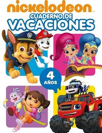 CUADERNO DE VACACIONES NICKELODEON. 4 AÑOS | 9788437201474 | Llibreria Drac - Librería de Olot | Comprar libros en catalán y castellano online