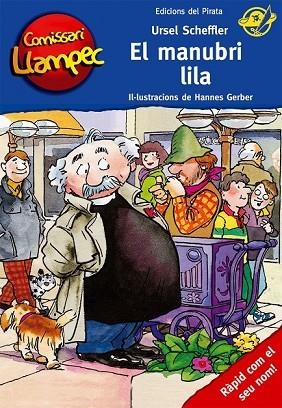 MANUBRI LILA, EL (COMISSARI LLAMPEC 5) | 9788496569690 | SCHEFFLER, URSEL | Llibreria Drac - Llibreria d'Olot | Comprar llibres en català i castellà online