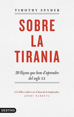 SOBRE LA TIRANIA | 9788497102681 | SNYDER, TIMOTHY D. | Llibreria Drac - Llibreria d'Olot | Comprar llibres en català i castellà online