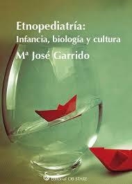 ETNOPEDIATRIA | 9788494493157 | GARRIDO, MARÍA JOSÉ | Llibreria Drac - Llibreria d'Olot | Comprar llibres en català i castellà online