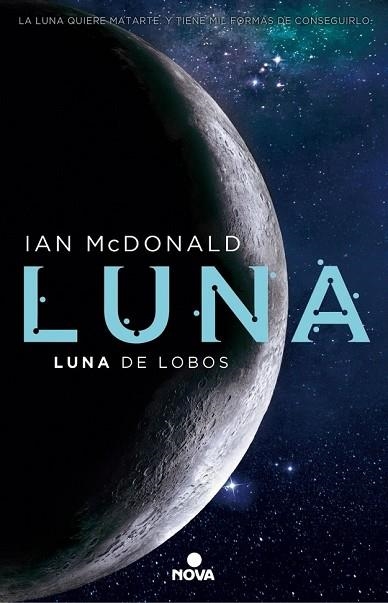 LUNA DE LOBOS (LUNA 2) | 9788466660907 | MCDONALD, IAN | Llibreria Drac - Librería de Olot | Comprar libros en catalán y castellano online