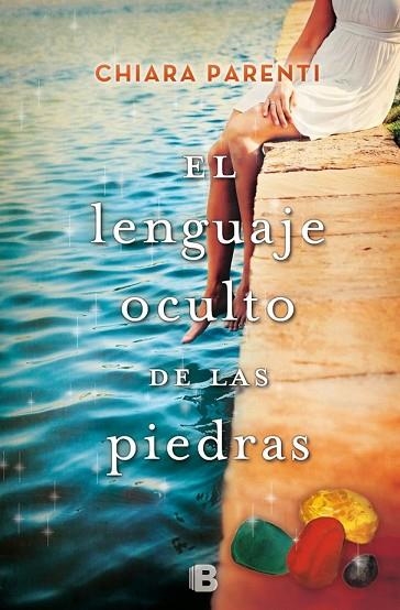 LENGUAJE OCULTO DE LAS PIEDRAS, EL | 9788466661676 | PARENTI, CHIARA | Llibreria Drac - Librería de Olot | Comprar libros en catalán y castellano online