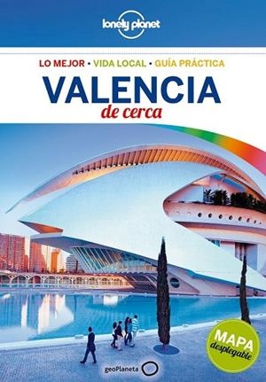 VALENCIA DE CERCA 2017 (LONELY PLANET) | 9788408164739 | SYMINGTON, ANDY | Llibreria Drac - Librería de Olot | Comprar libros en catalán y castellano online