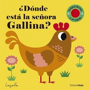 DÓNDE ESTÁ LA SEÑORA GALLINA? TEXTURAS | 9788408164999 | ARRHENIUS, INGELA P. | Llibreria Drac - Llibreria d'Olot | Comprar llibres en català i castellà online