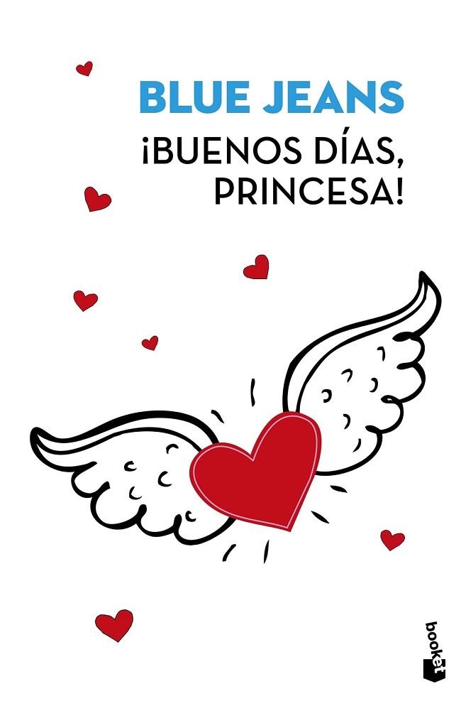 BUENOS DÍAS, PRINCESA! | 9788408171560 | BLUE JEANS | Llibreria Drac - Librería de Olot | Comprar libros en catalán y castellano online
