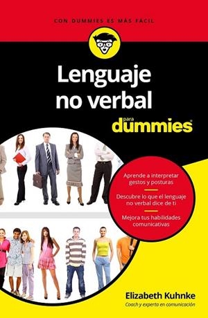 LENGUAJE NO VERBAL PARA DUMMIES | 9788432903366 | KUHNKE, ELIZABETH | Llibreria Drac - Librería de Olot | Comprar libros en catalán y castellano online