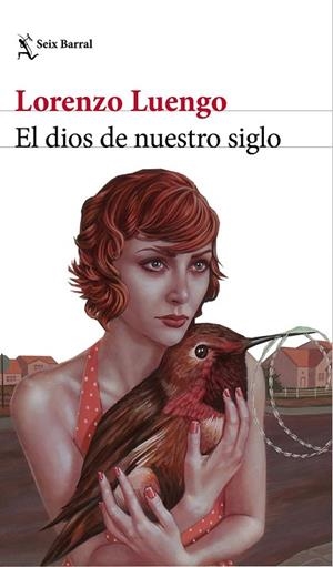 DIOS DE NUESTRO SIGLO, EL | 9788432232411 | LUENGO, LORENZO | Llibreria Drac - Librería de Olot | Comprar libros en catalán y castellano online